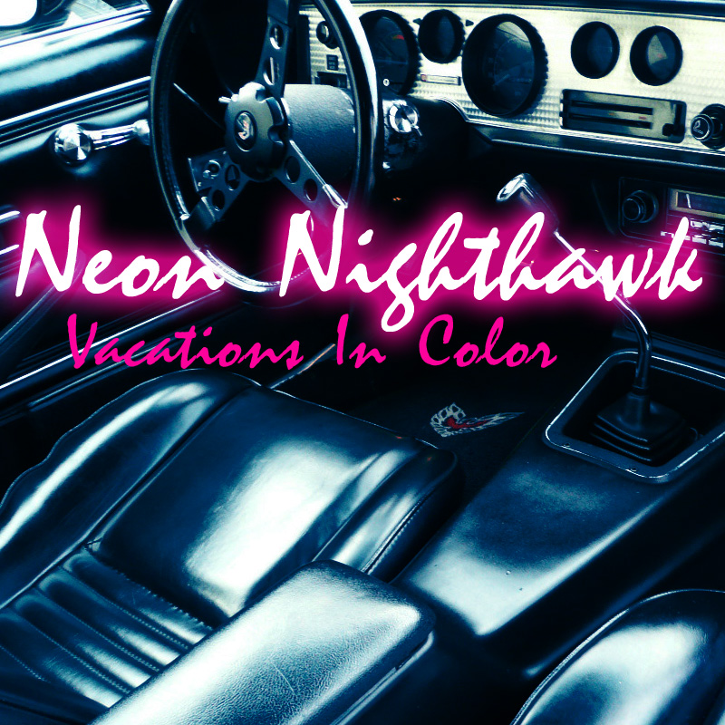 Single cover art for Neon Nighthawk by Vacations In Color